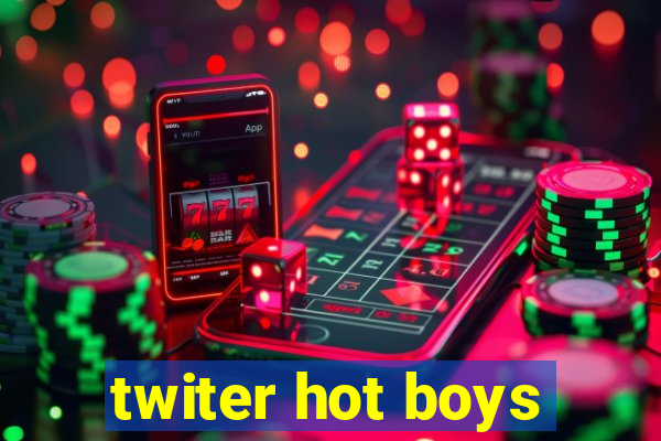 twiter hot boys